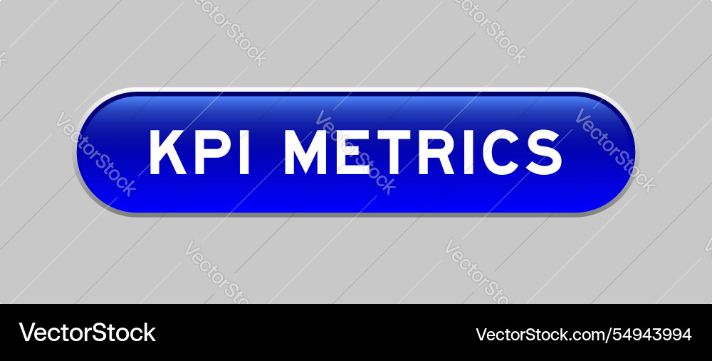 Blue color capsule shape button with word kpi Blue color capsule shape button with word kpi vector image