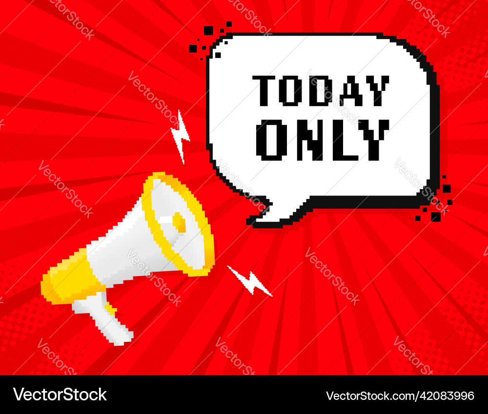 Today only badge with megaphone icon pixel style Vector Image