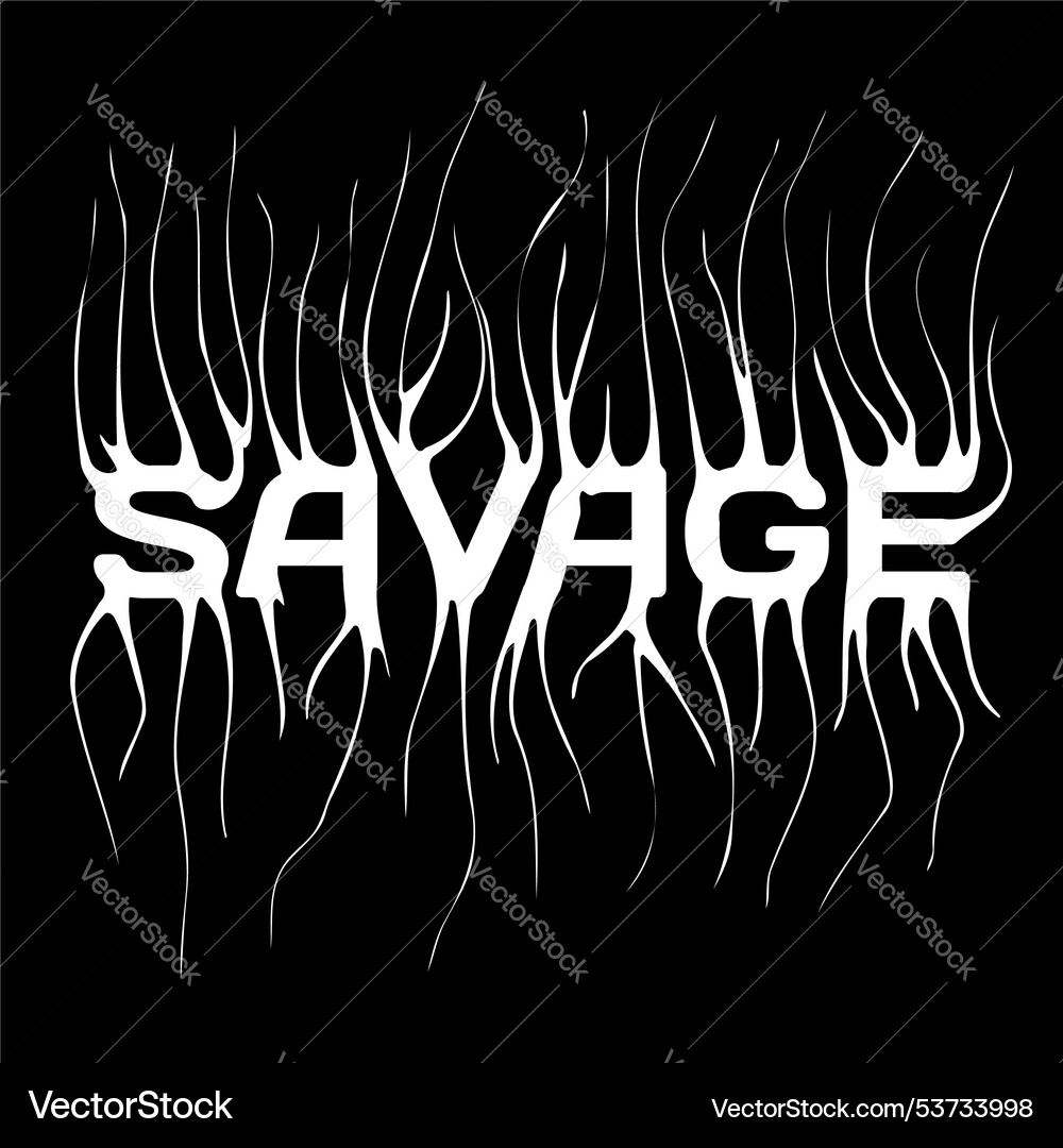Savage- slogan tee print design with distorted Savage- slogan tee print design with distorted vector image