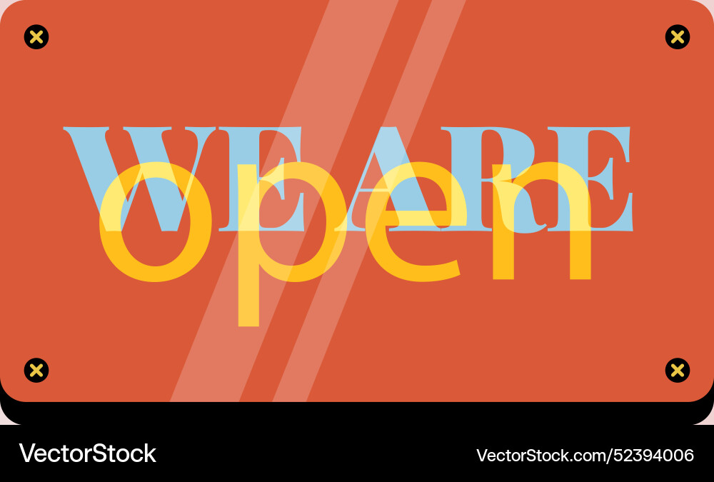 We are open sign concept Royalty Free Vector Image
