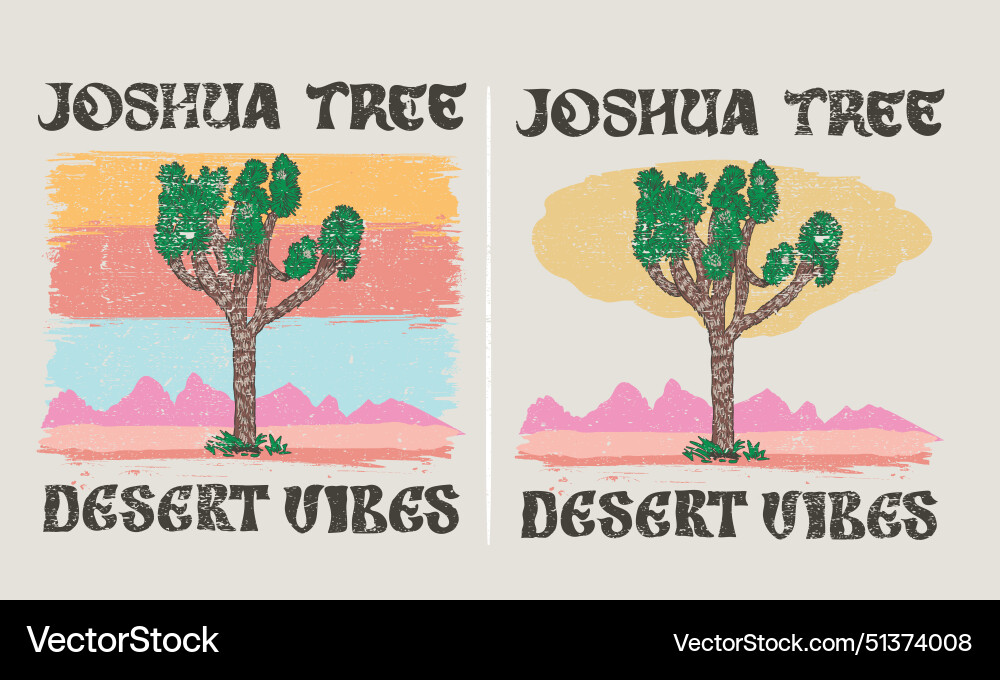 Joshua tree arizona desert vibes print design Joshua tree arizona desert vibes print design Vector Image