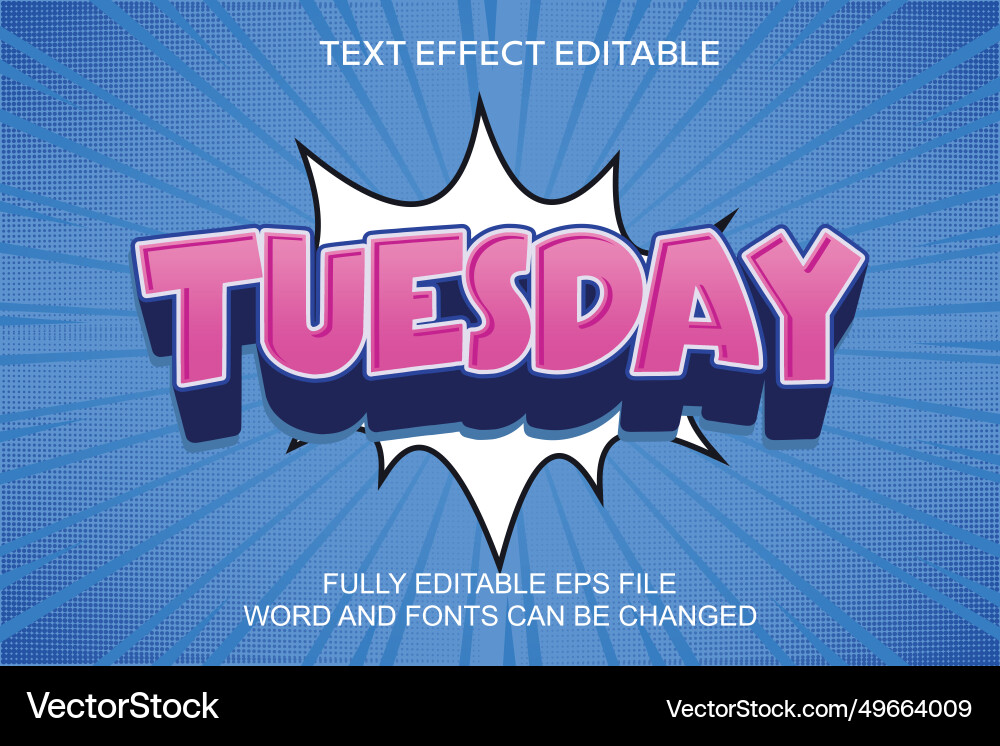 3d text effect tuesday editable 3d text effect tuesday editable vector image