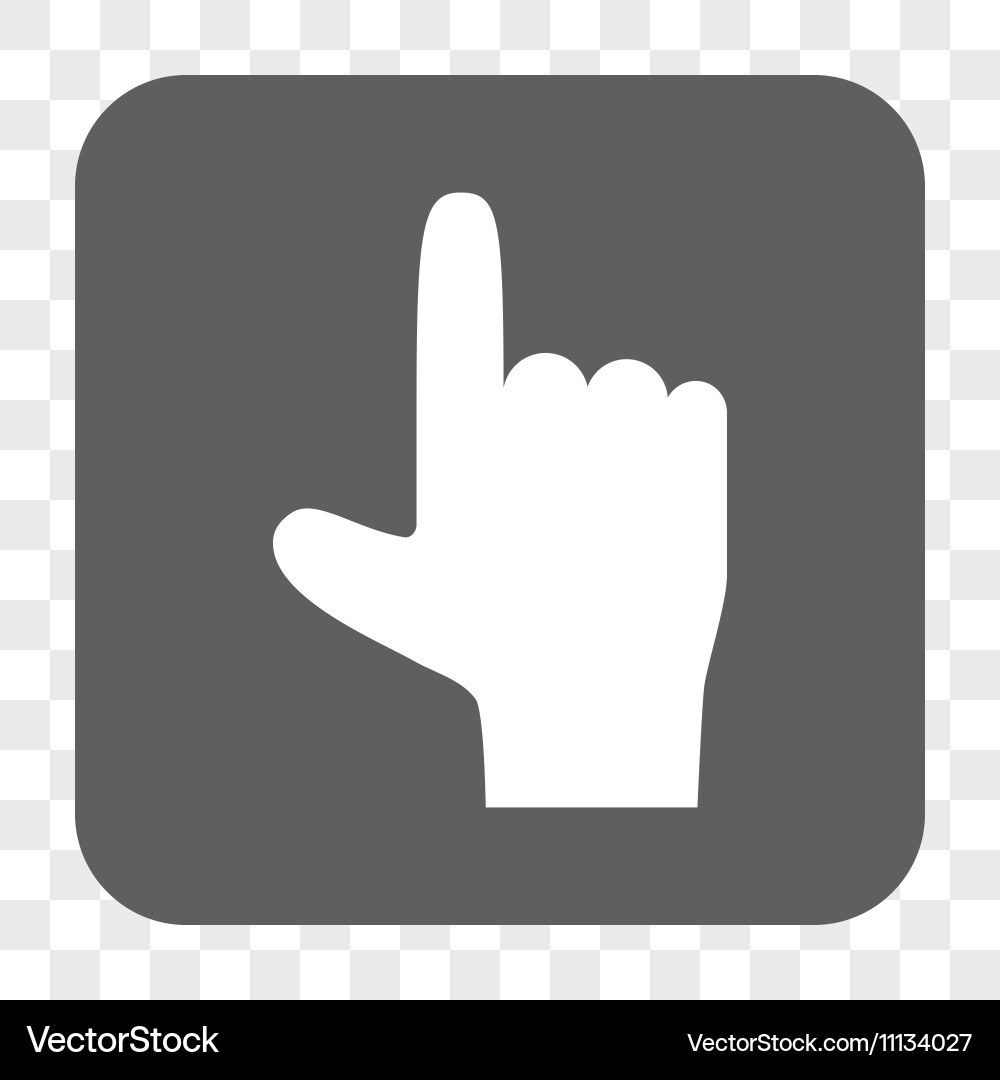 Hand pointer up rounded square button vector image