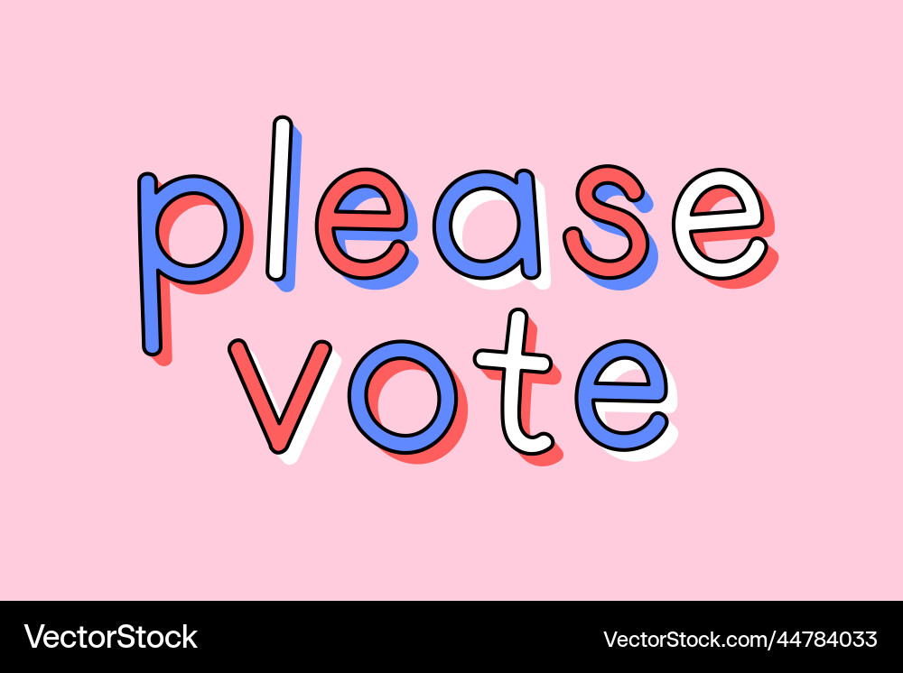 Please vote doodle font typography word Please vote doodle font typography word vector image