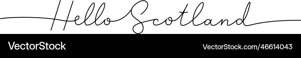 Hello scotland - word with continuous one line Vector Image