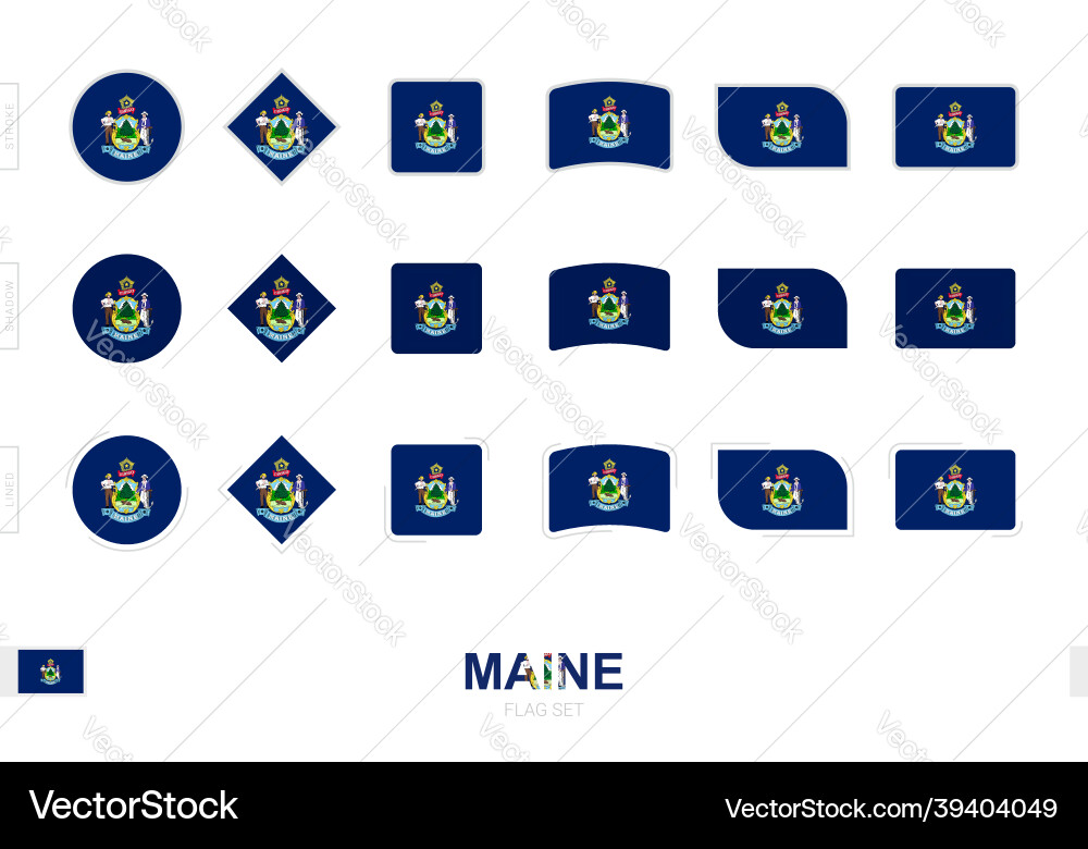 Maine flag set simple flags of with three Maine flag set simple flags of with three vector image