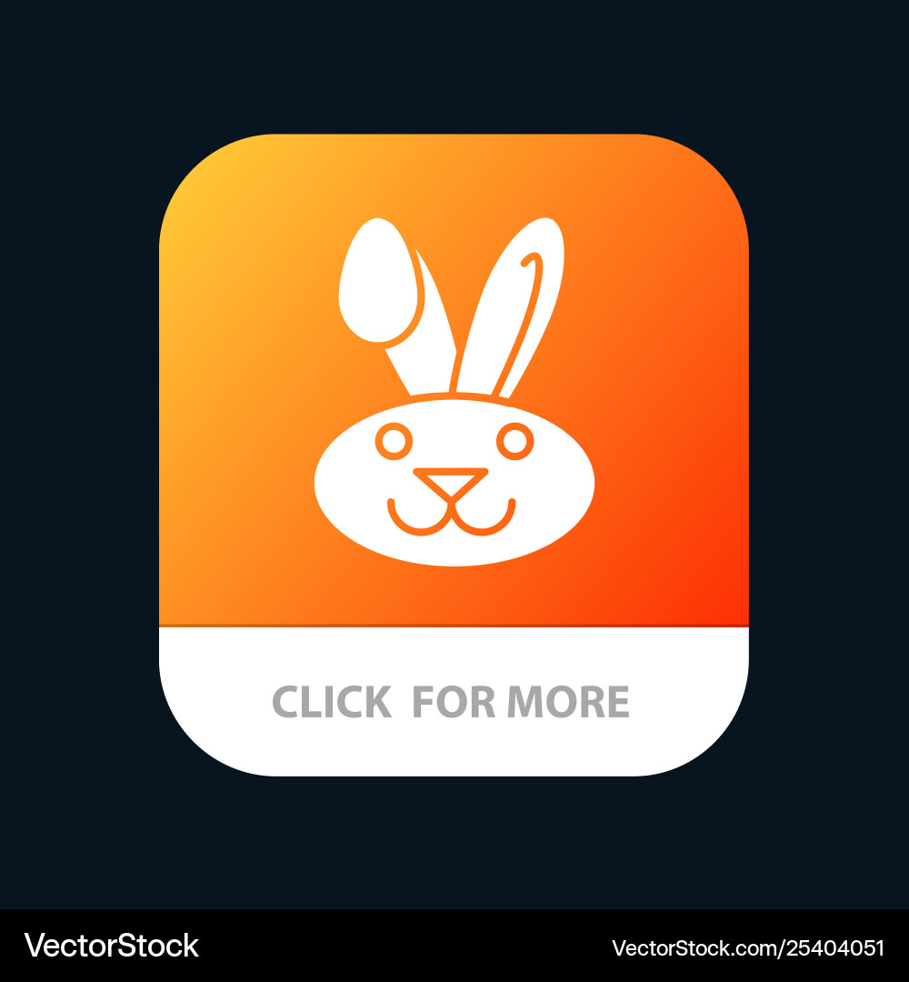 Bunny easter rabbit mobile app button android Bunny easter rabbit mobile app button android vector image