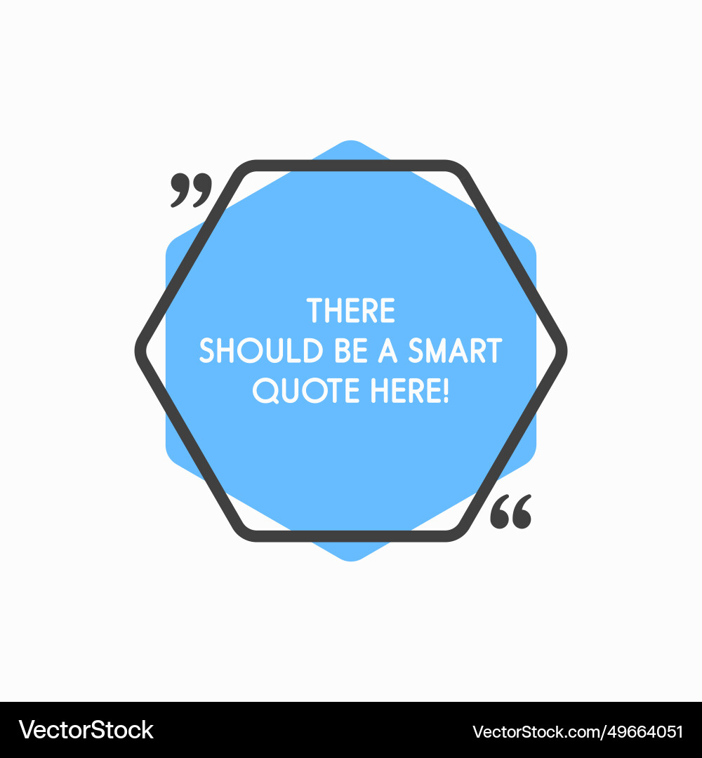 Quote frame blank text boxes message Quote frame blank text boxes message Vector Image