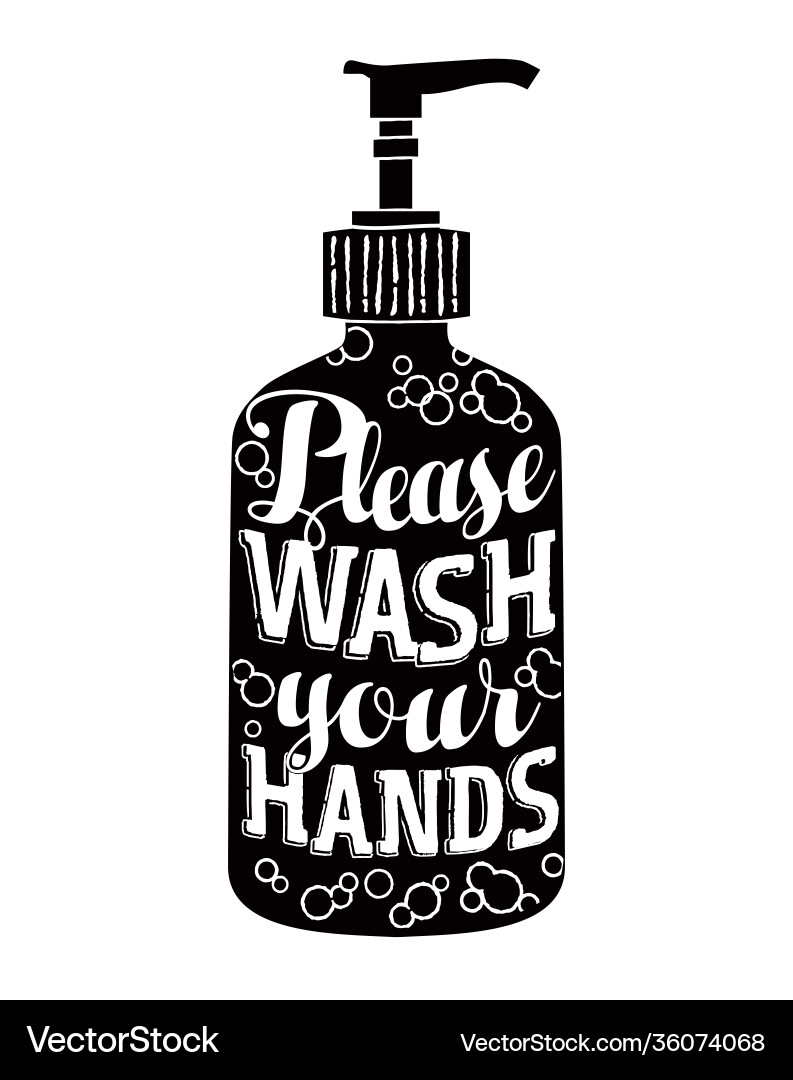 Please wash your hands soap dispenser Please wash your hands soap dispenser vector image