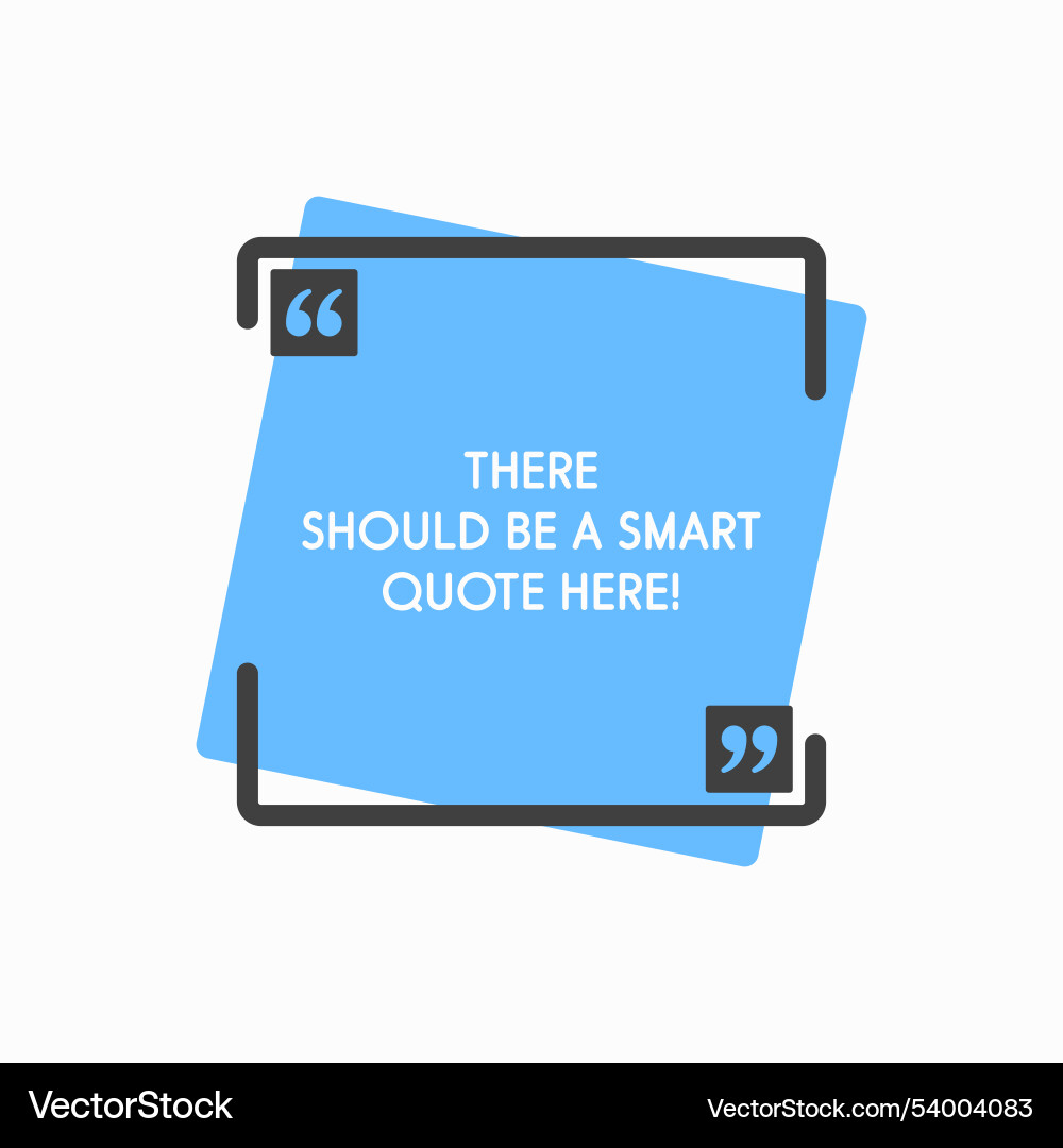 Quote frame blank text boxes message Quote frame blank text boxes message vector image