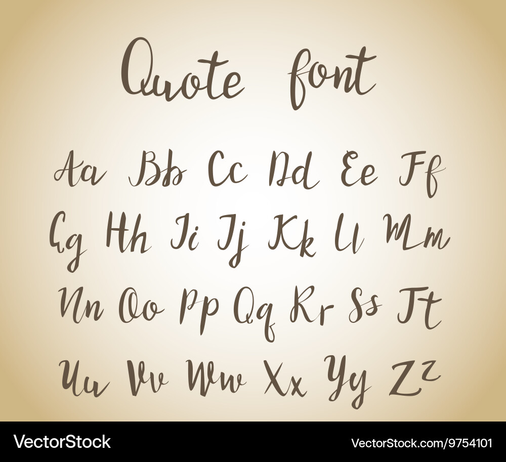 Hand drawn modern script quote font vector image