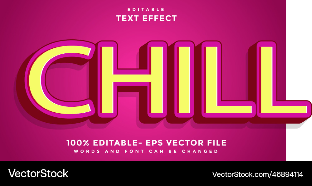 3d minimal word chill editable text effect design 3d minimal word chill editable text effect design vector image