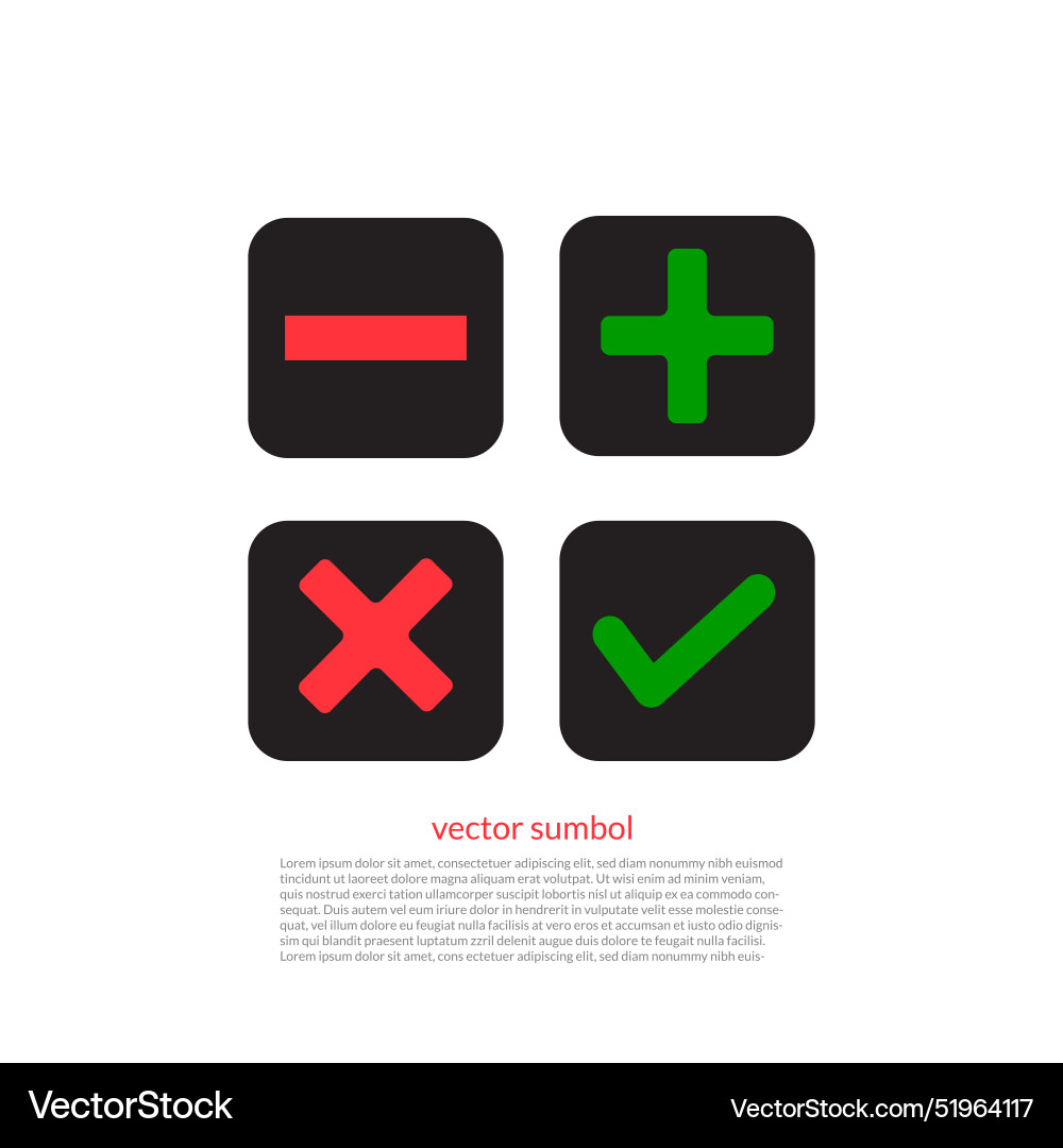 Check mark cross plus minus validation button Vector Image