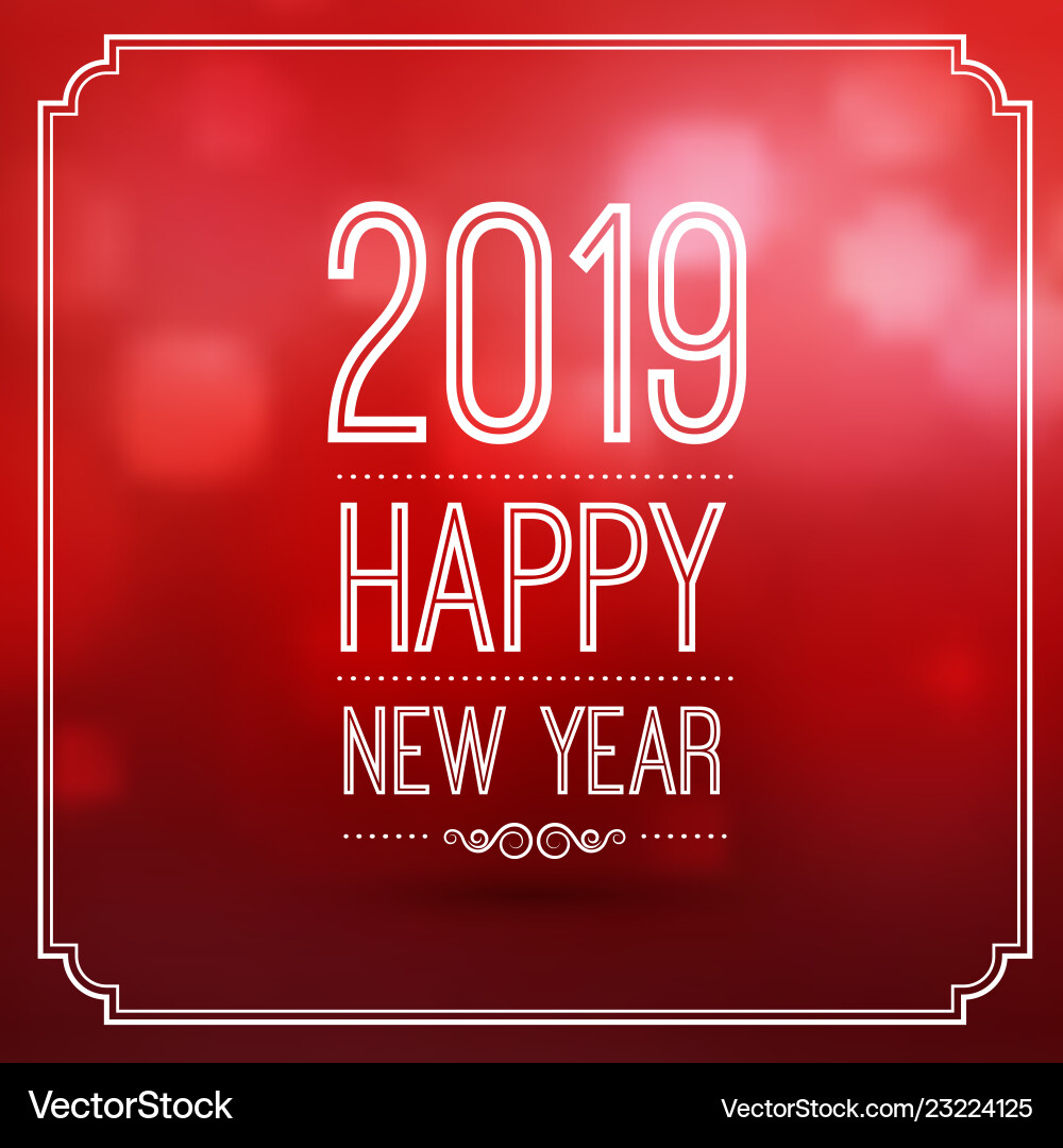 Happy new year 2019 Happy new year 2019 vector image