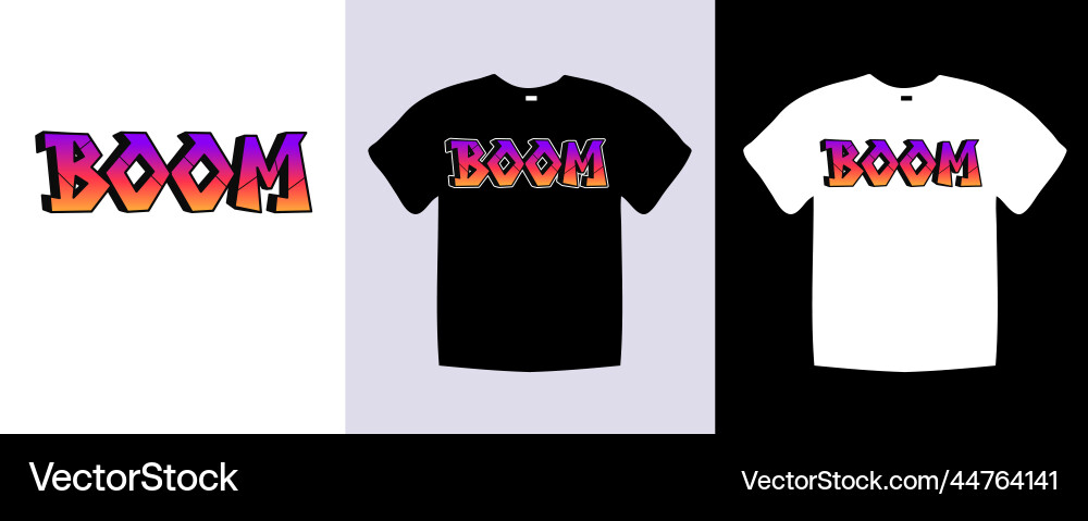 Boom typography t shirt lettering quotes design Boom typography t shirt lettering quotes design vector image