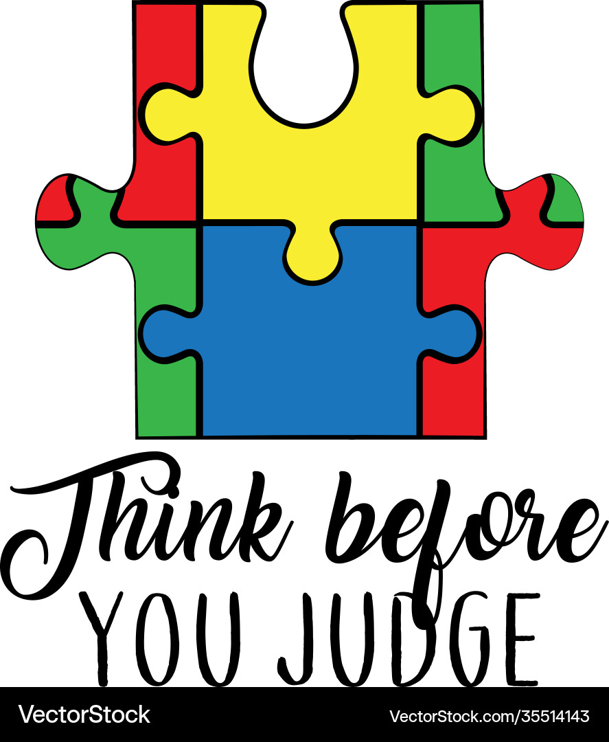 Think before you judge on white background Think before you judge on white background vector image
