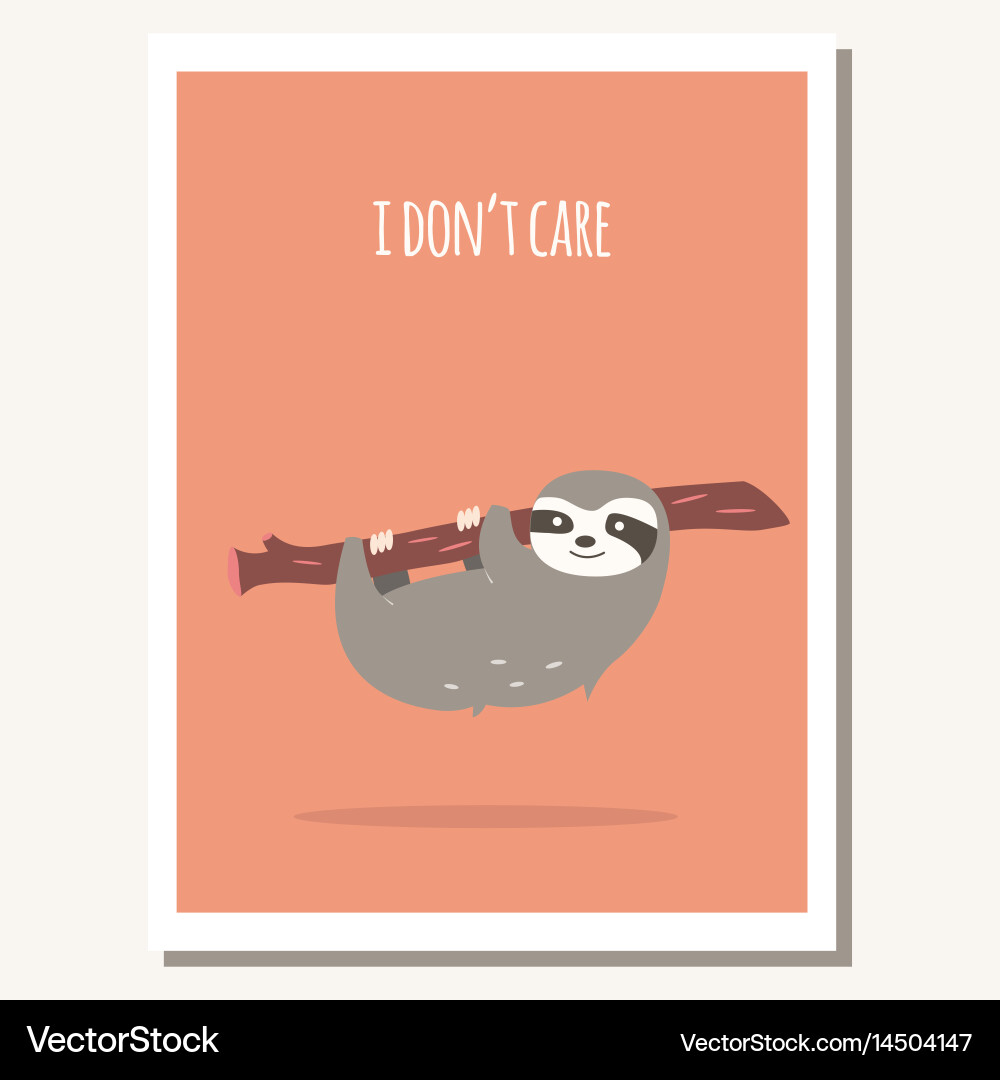 Greeting card with cute lazy sloth and text vector image