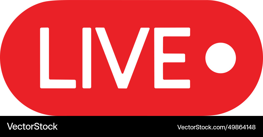 Live streaming icon red symbol and button Live streaming icon red symbol and button Vector Image