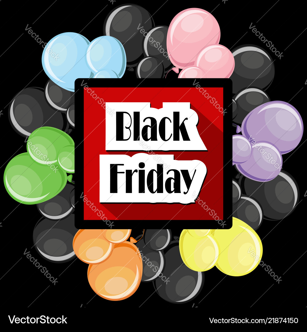 Black friday deals concept with colorful balloons Black friday deals concept with colorful balloons vector image