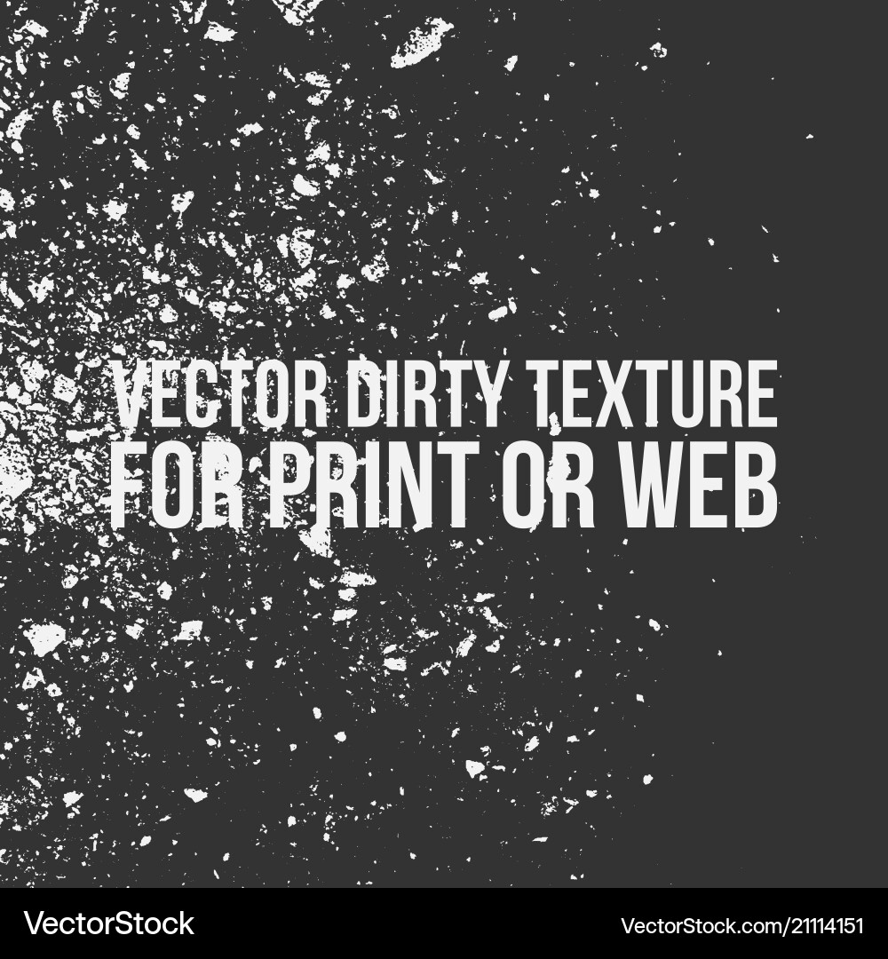 Dirty overlay texture for print or web Dirty overlay texture for print or web vector image