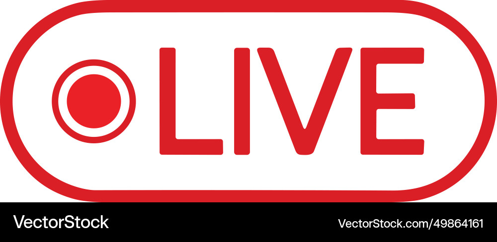 Live streaming icon red symbol and button Vector Image