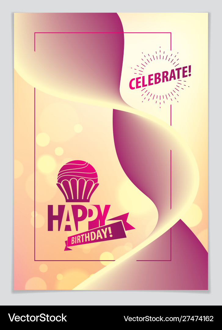 Birthday joyful and bright greeting card includes Birthday joyful and bright greeting card includes vector image