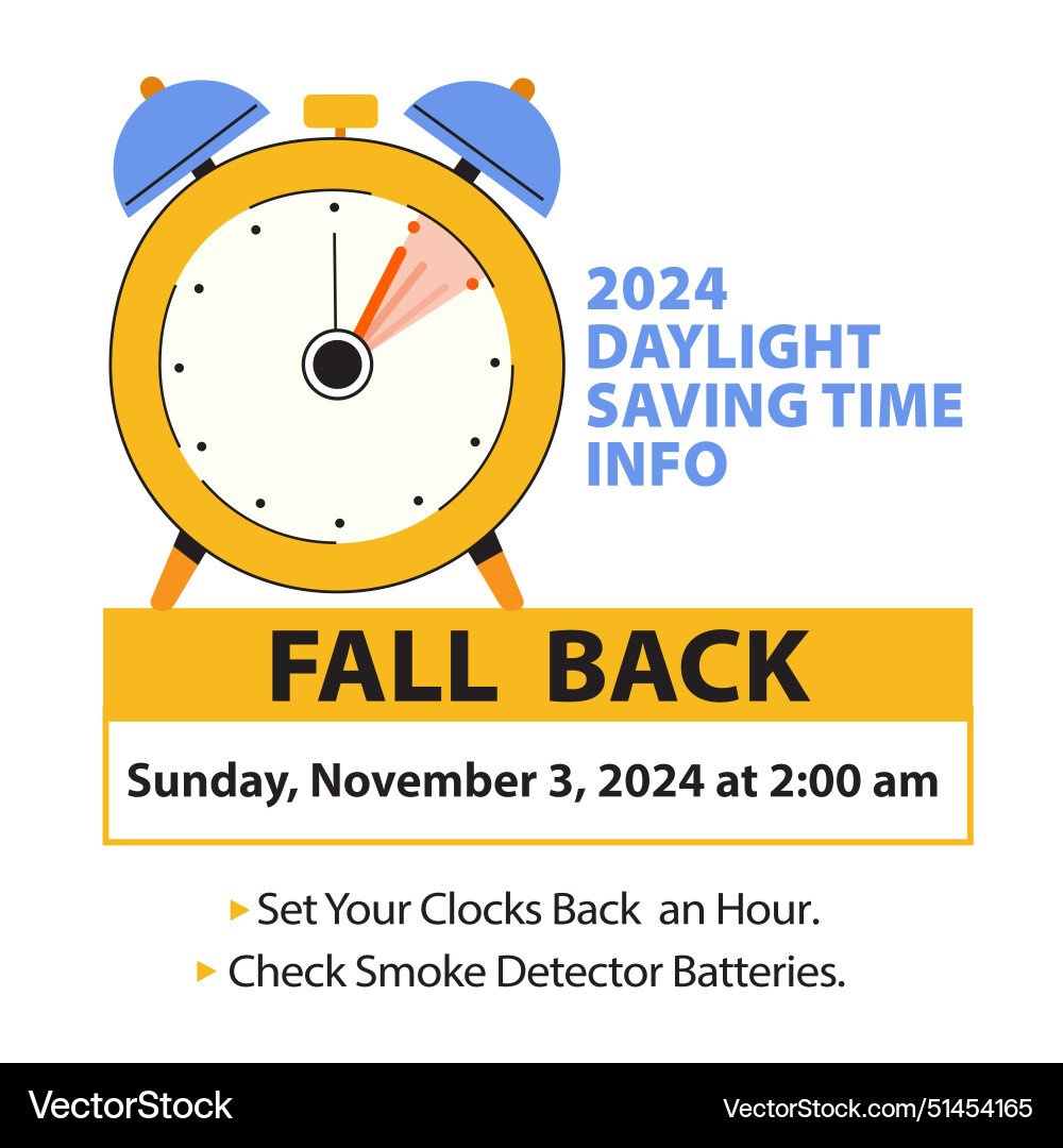 Daylight saving time ends info schedule fall back Vector Image