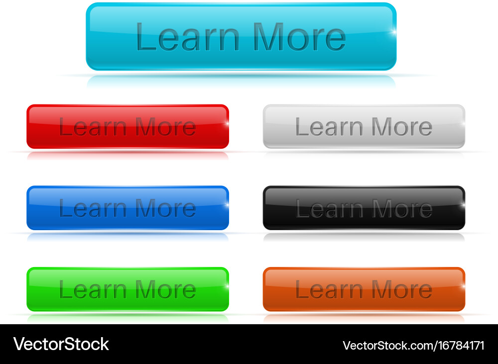 Learn more buttons glass rectangular 3d icons Vector Image