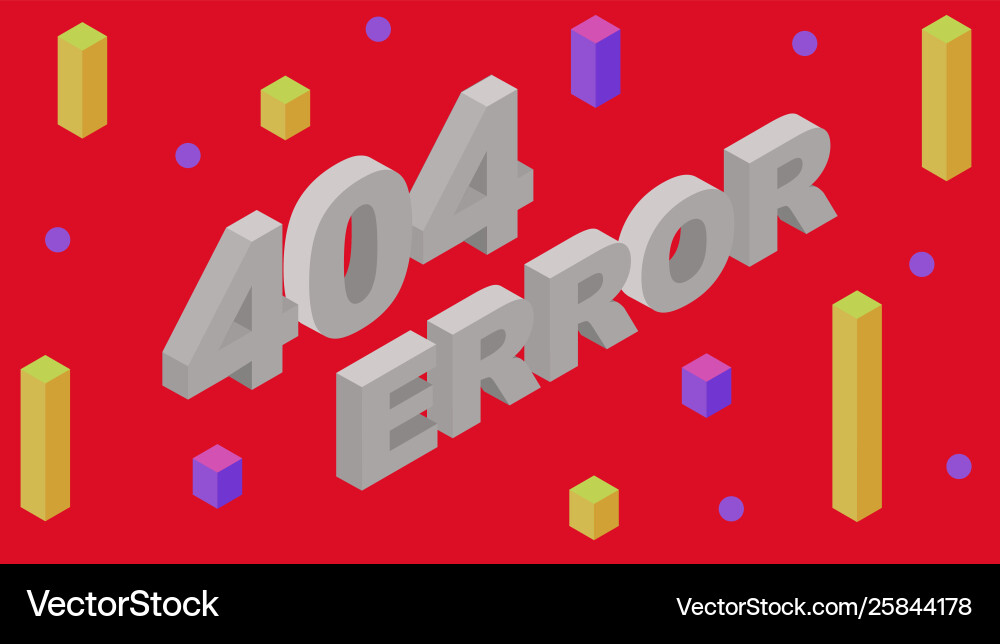 Error 404 page internet problem or web Error 404 page internet problem or web vector image