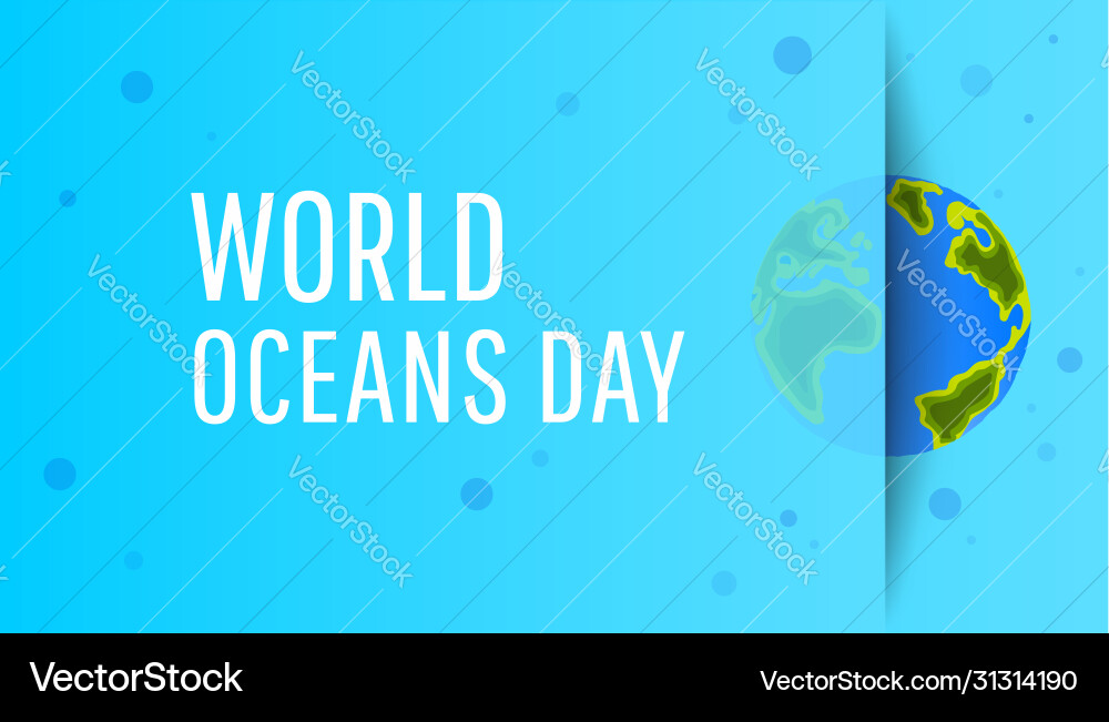 World oceans day planet earth or globe Vector Image