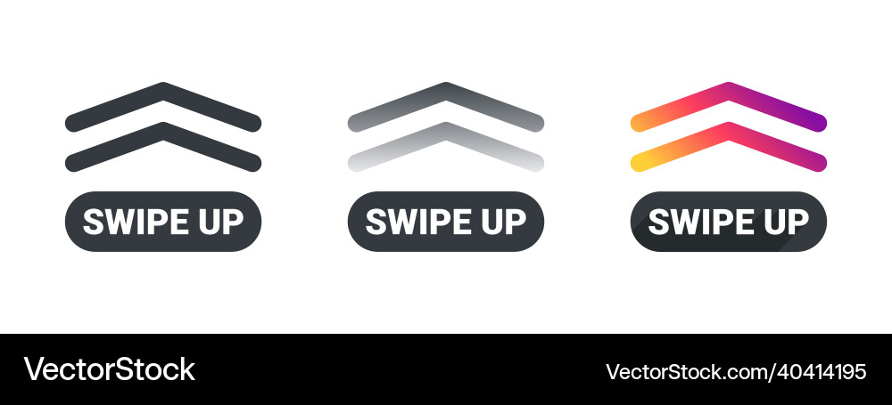 Swipe up arrows web buttons template Swipe up arrows web buttons template vector image