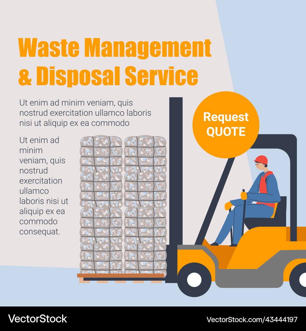 Waste management and disposable service quote Waste management and disposable service quote vector image