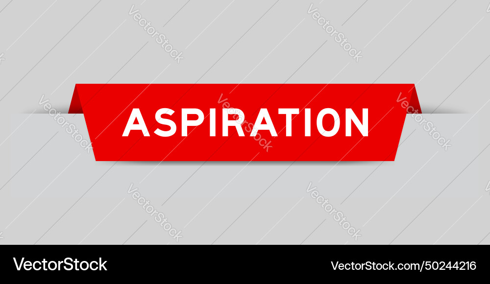 Red color inserted label with word aspriation Red color inserted label with word aspriation Vector Image