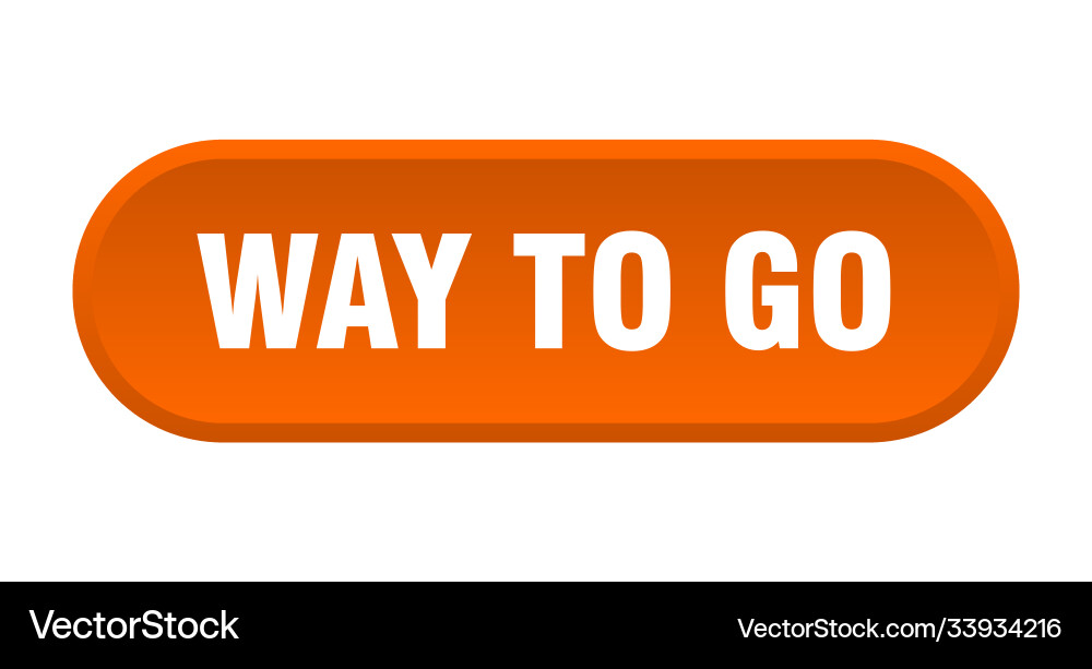 Way to go button rounded sign on white background Vector Image