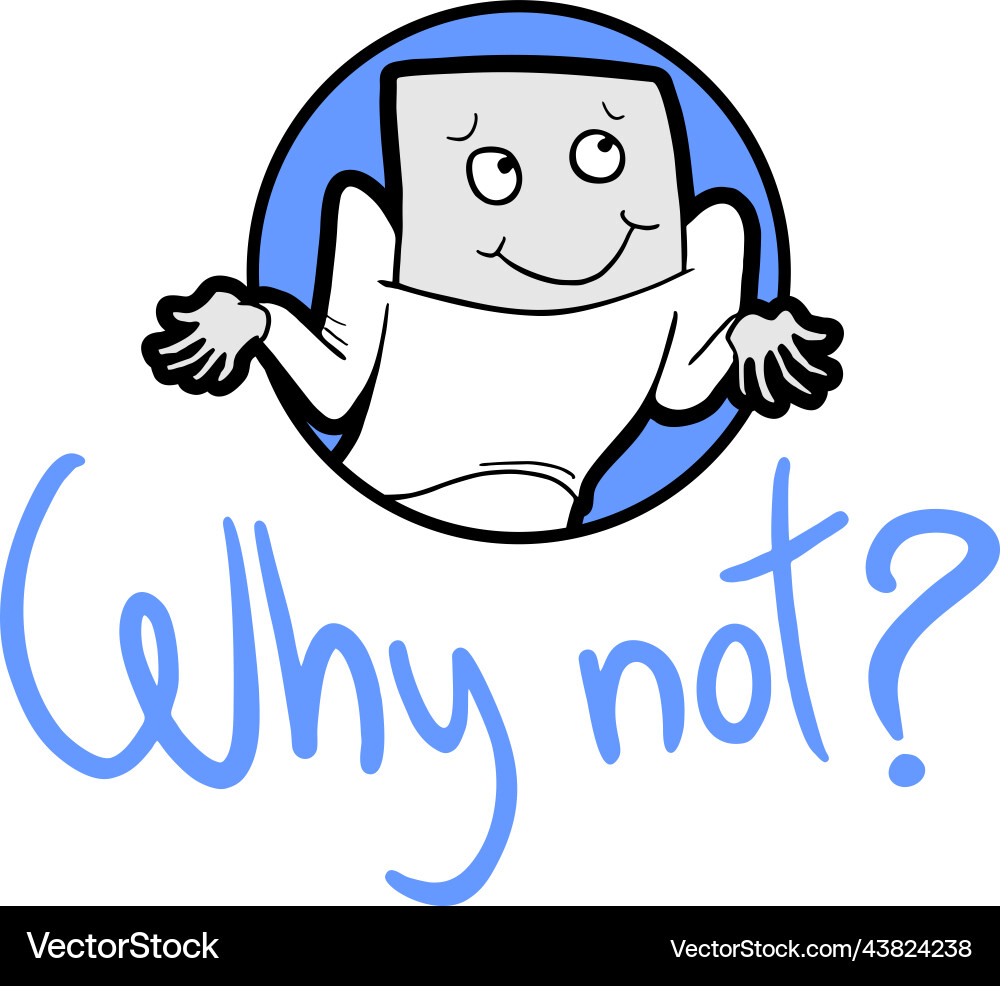Why not message Why not message Vector Image