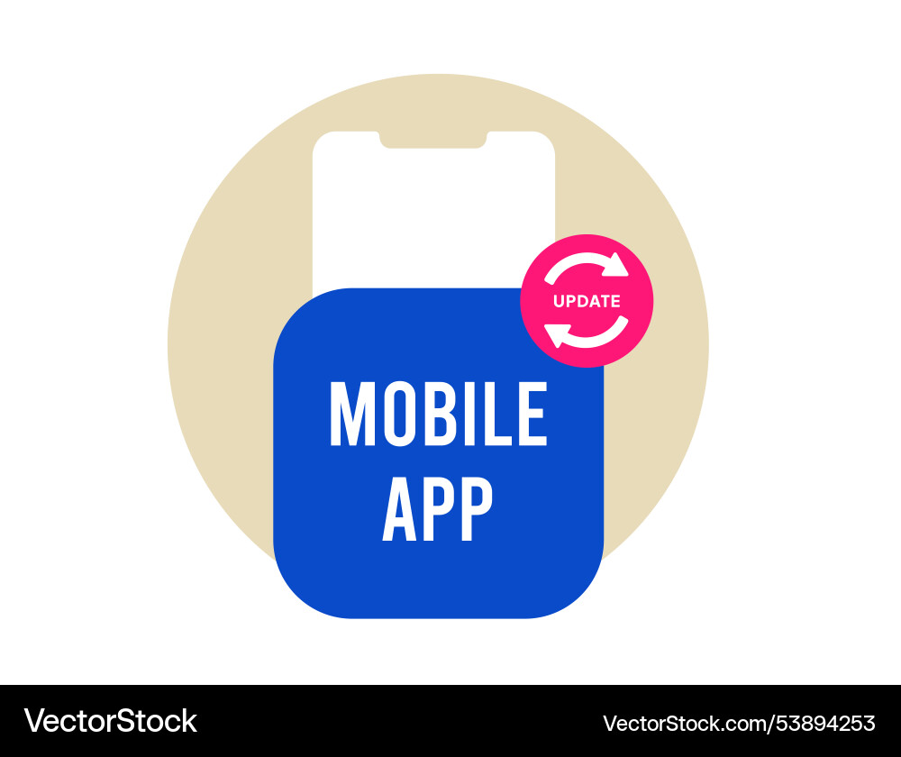 Mobile app update improves user experience Mobile app update improves user experience vector image