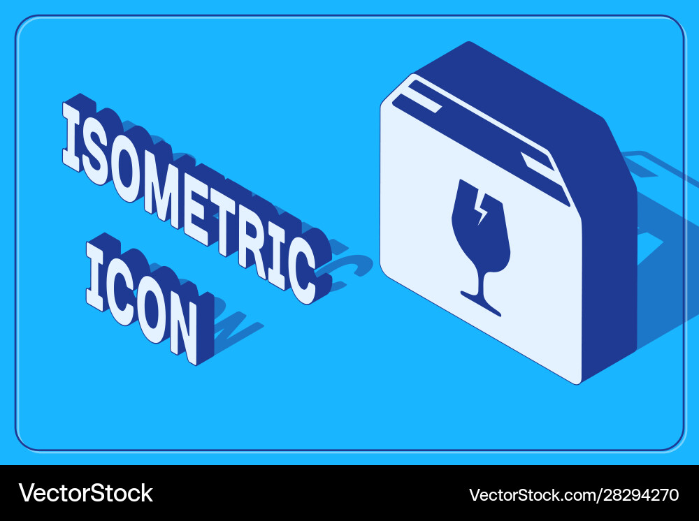 Isometric delivery package box with fragile Isometric delivery package box with fragile Vector Image
