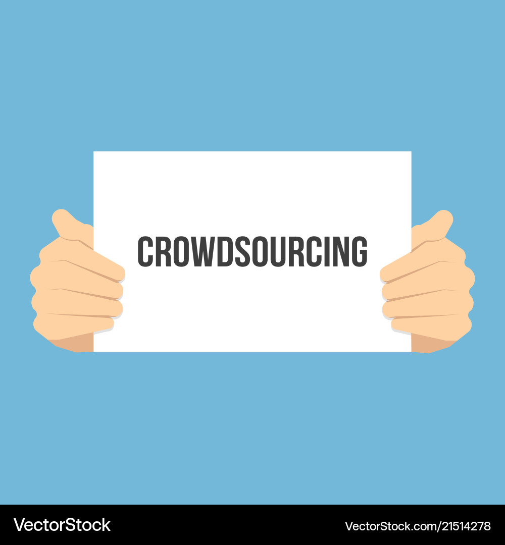 Man showing paper crowdsourcing text Vector Image
