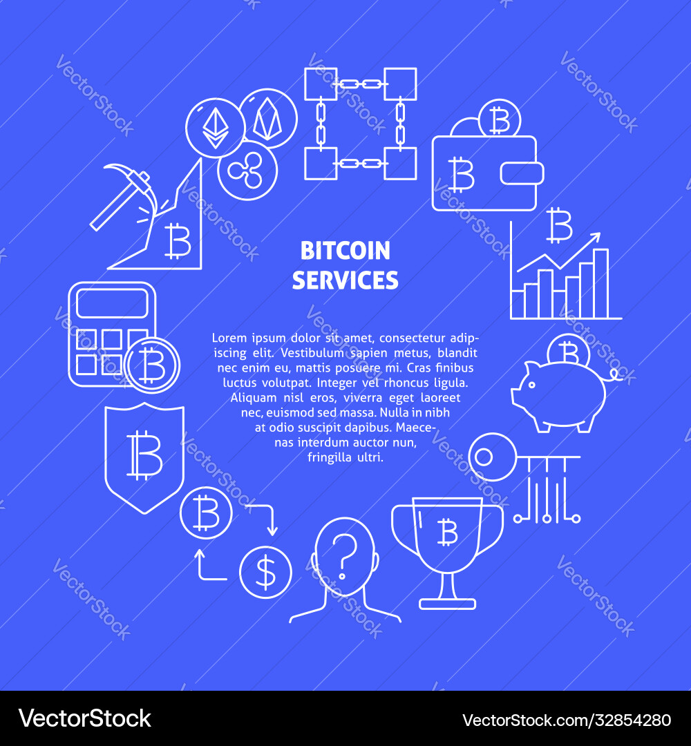 Bitcoin services round poster with place for text Bitcoin services round poster with place for text Vector Image