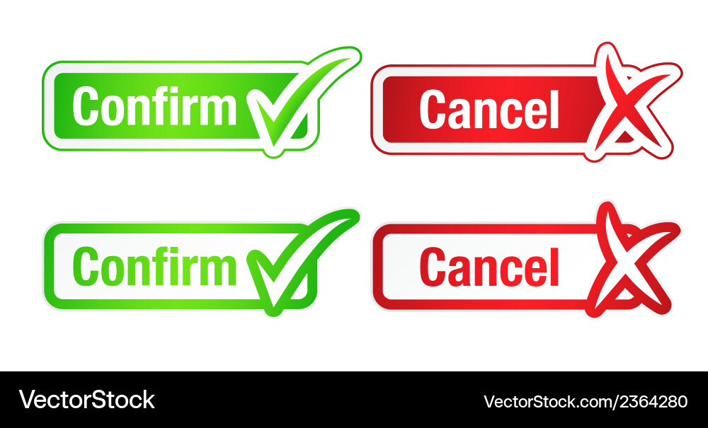 Confirm cancel buttons with checkmarks Vector Image