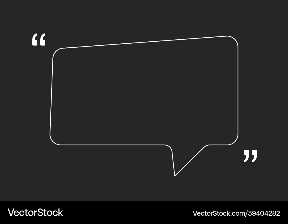 Rectangle speech bubble with quotation marks vector image