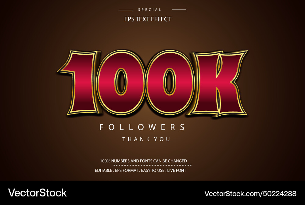 Editable 3d text effect style number 100k Vector Image