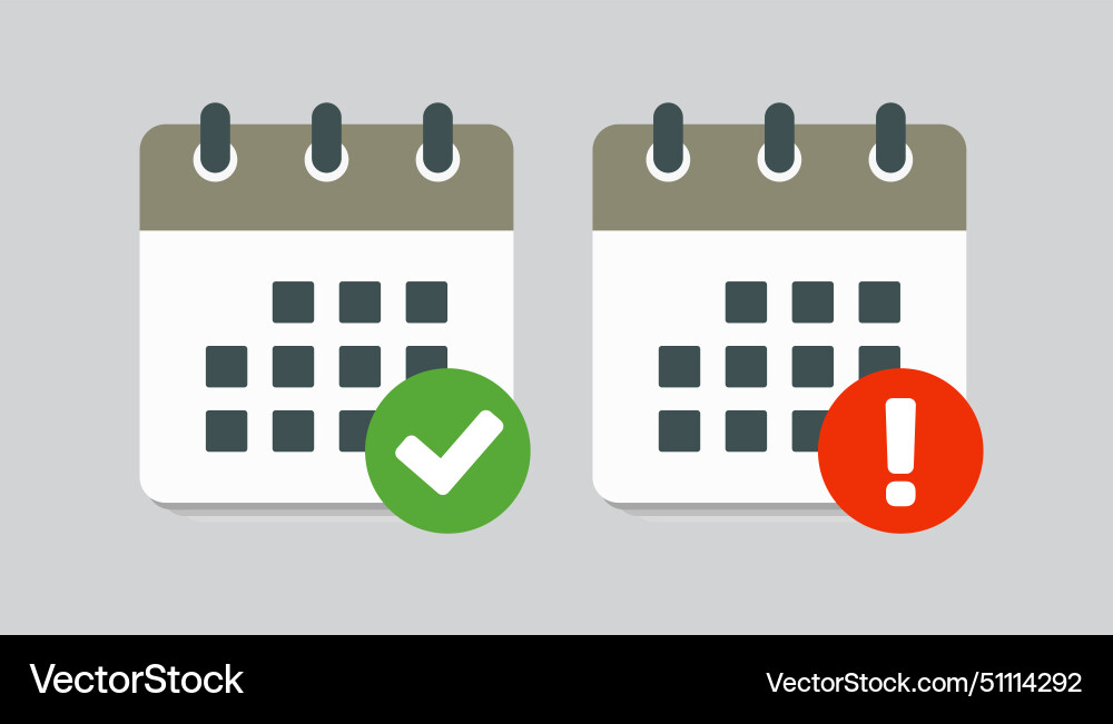 Icon calendar - popup message check and error Icon calendar - popup message check and error vector image