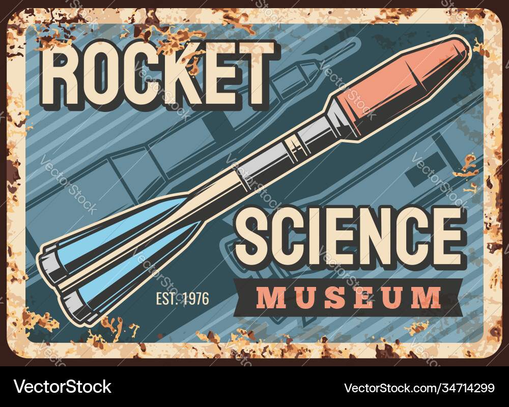 Space science rusty metal plate with rocket vector image
