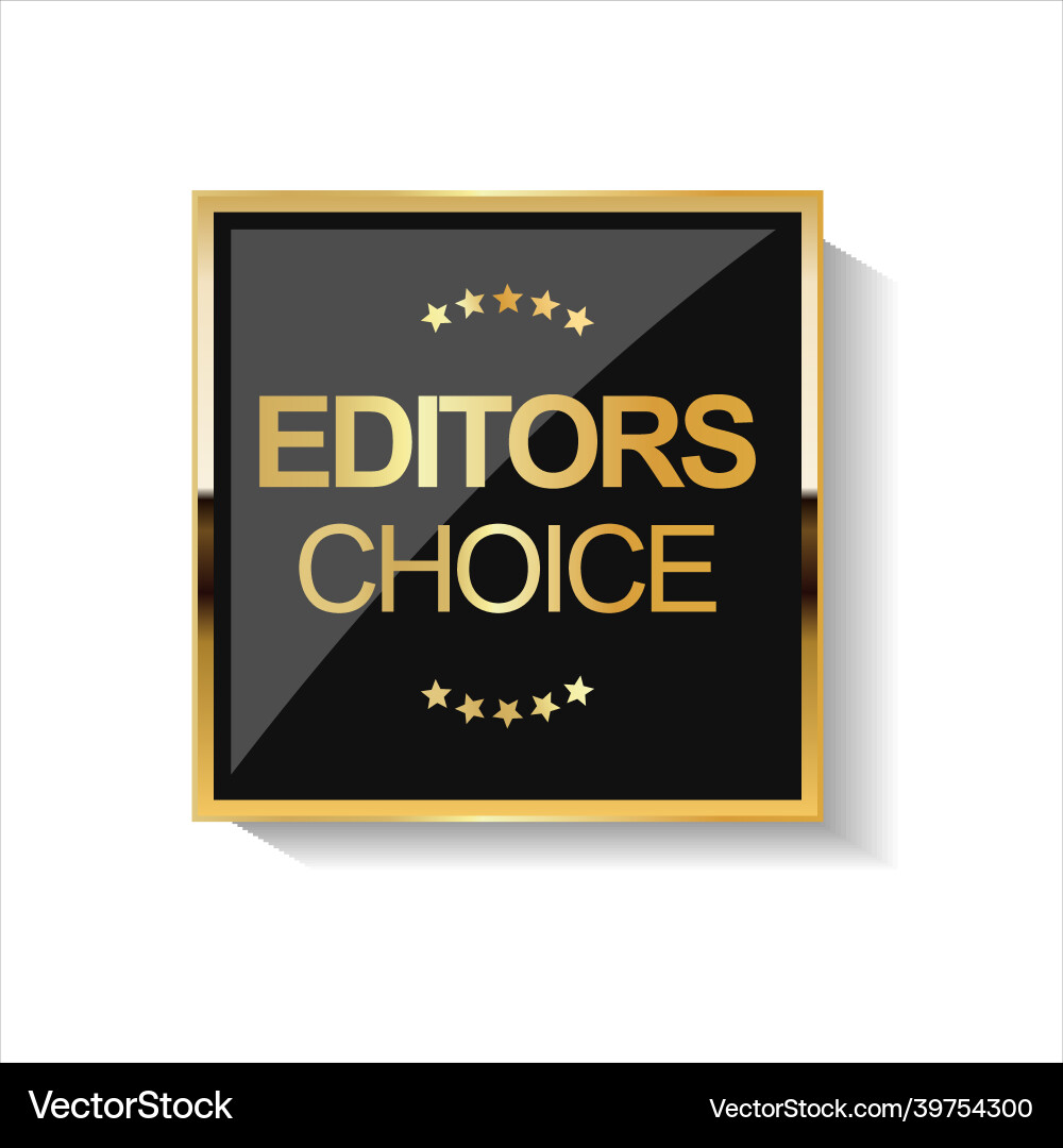 Golden editors choice badge on white background 03 Golden editors choice badge on white background 03 Vector Image