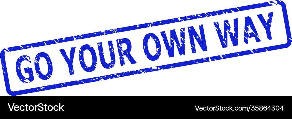 Go your own way seal with grunged surface Vector Image