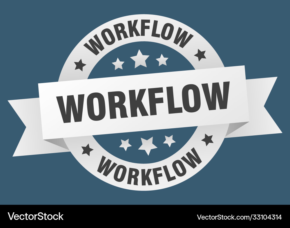 Workflow round ribbon isolated label sign Vector Image