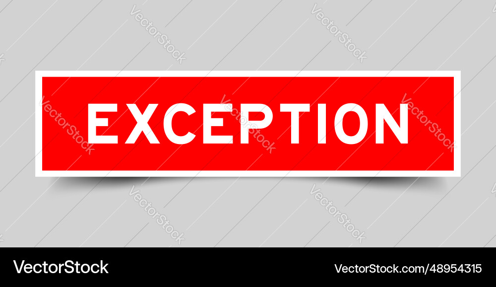 Sticker label with word exception in red color Sticker label with word exception in red color vector image