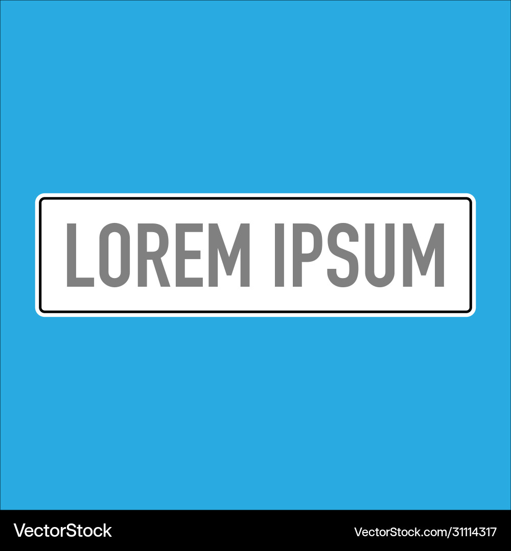 Isolated sign displaying name place Isolated sign displaying name place vector image