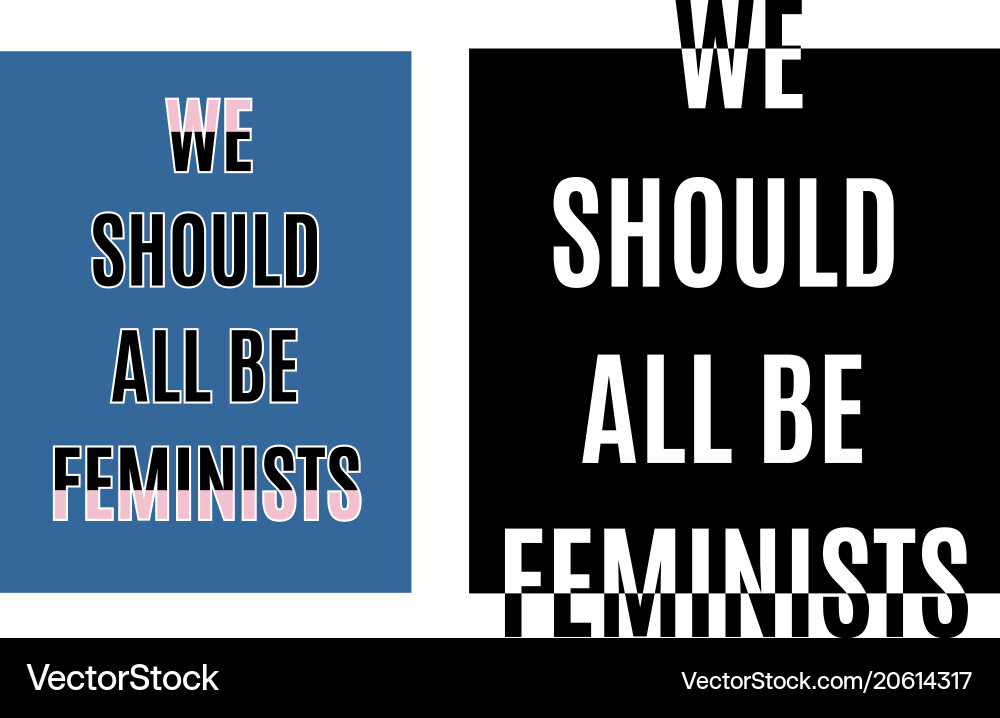 Wir sollten alle feministisch-typographische Slogan für t Wir sollten alle feministisch-typographische Slogan für t vektorbild
